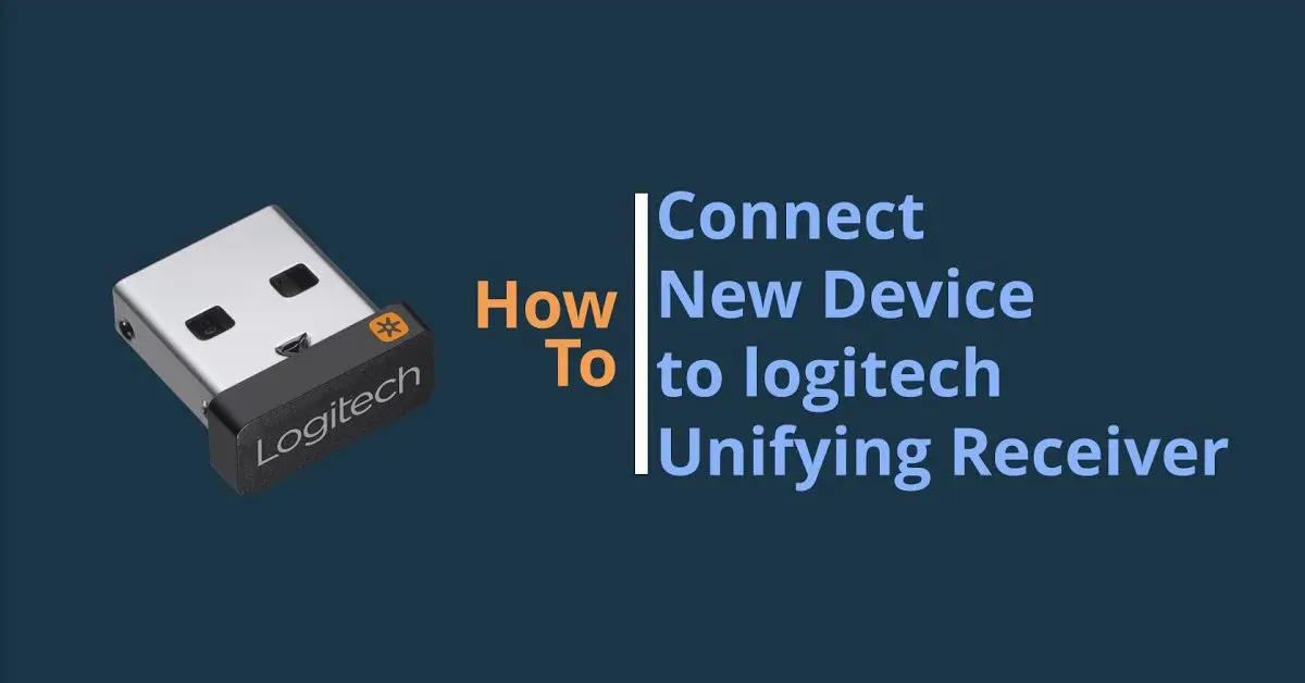 How to Easily Connect a New Device to Receiver Logitech Unifying Software - Novice