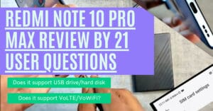 Read more about the article Ultimate Review of Redmi Note 10 Pro Max By User Questions