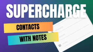 Read more about the article Use Notes to Supercharge Your Android Contacts